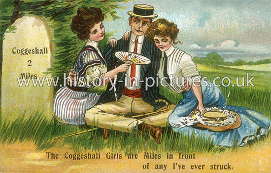 The Coggeshall Girls are Miles in front odf any I've ever struck, Essex. 1910